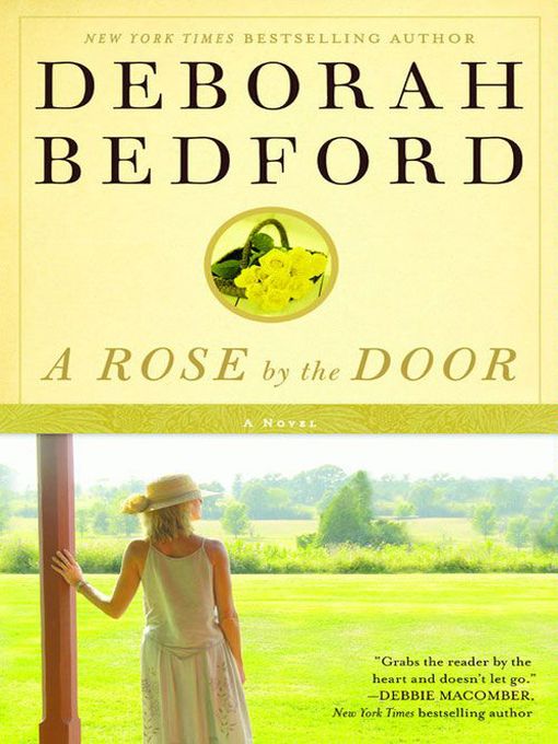 Title details for A Rose by the Door by Deborah Bedford - Available